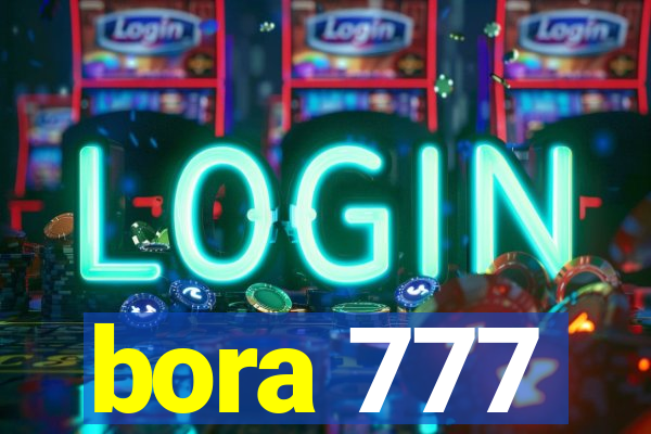 bora 777